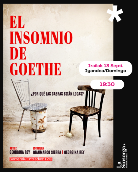 El insomnio de Goethe. ¿Por qué las cabras están locas? (Irailak 13 Sept.-19:30)