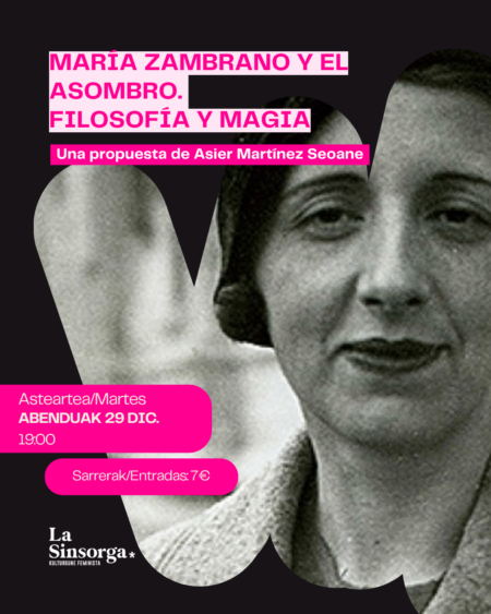 María Zambrano y el asombro. Filosofía y magia
